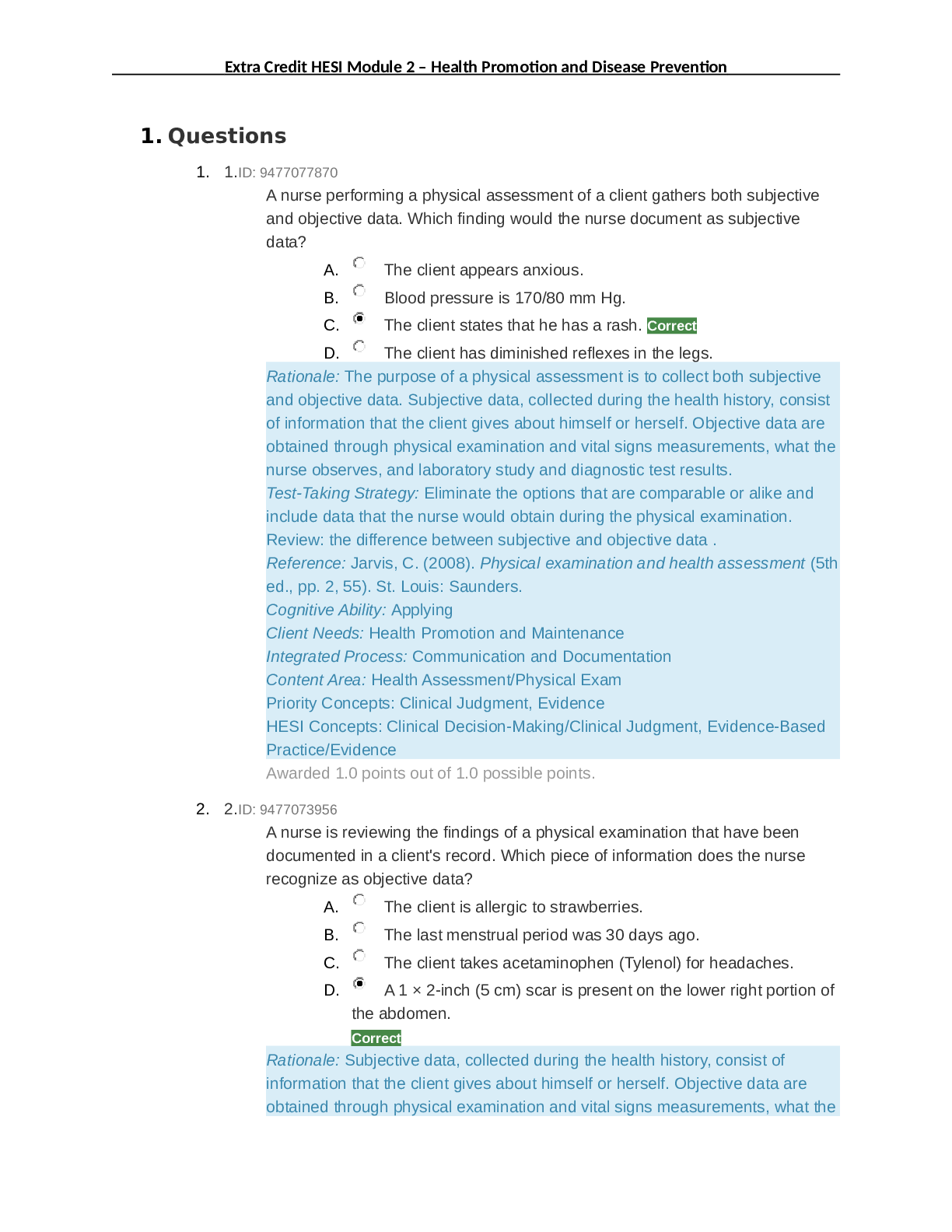 Preview image for HESI Extra Credit Module 2 Exam – Health Promotion and Disease Prevention (Questions with Correct answers marked and Extensive rationales)
